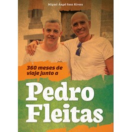 360 meses de viaje junto a Pedro Fleitas